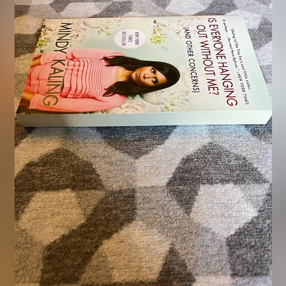 Is Everyone Hanging Out with Me? (And Other Concerns) by Mindy Kaling - Picture 4 of 5